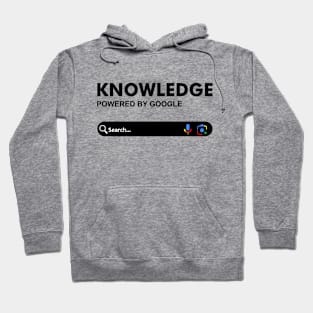 Knowledge Powered by Google Hoodie